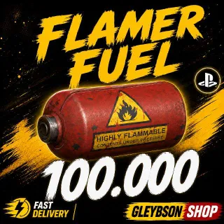 100k Flamer Fuel