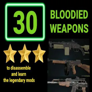 30 Bloodied Weapons ⭐⭐⭐