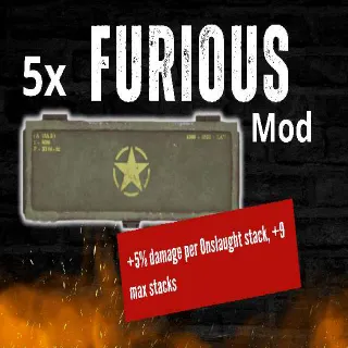 5x Furious MOD