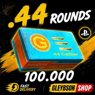 100k .44 Rounds