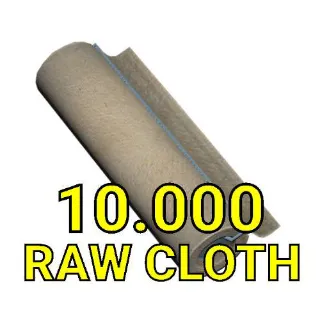 10k Raw Cloth