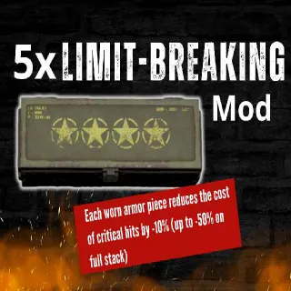 5x Limit-Breaking MOD