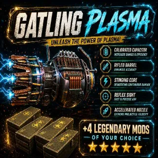 Gatling Plasma + Mods