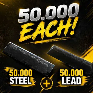 50k Steel + 50k Lead