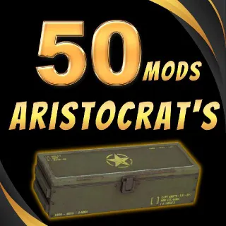 50x Aristocrat's Mods