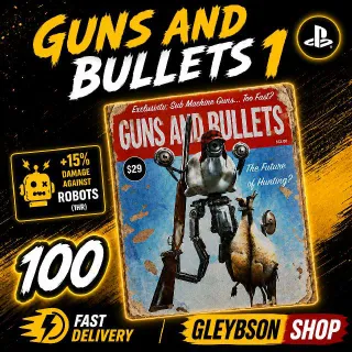 100 Guns And Bullets 1