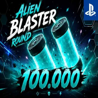 100k Alien Blaster Rounds