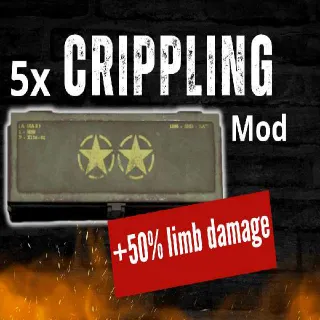 5x Crippling MOD