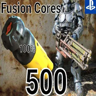 500 Fusion Cores