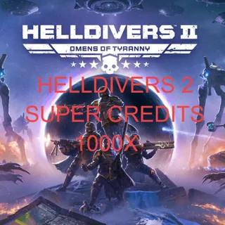 HELLDIVERS 2 SUPER CREDITS 1000