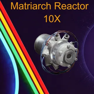 Matriarch Reactor 20