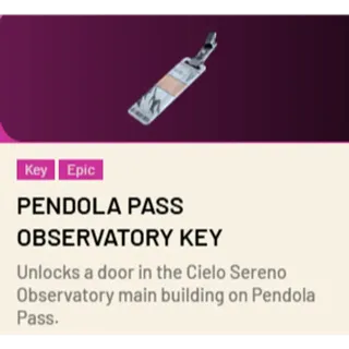 Pendola Pass Observatory Key 1