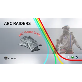 ARC Raiders ARC Thermo Lining 15