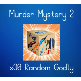 Murder Mystery 2 - x30 Random Godly