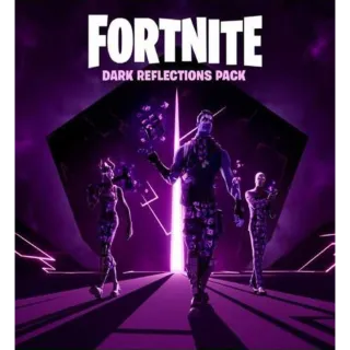 FORTNITE DARK REFLECTION PACK