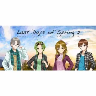 Last Days of Spring 2 & Dlc / Automatic delivery 