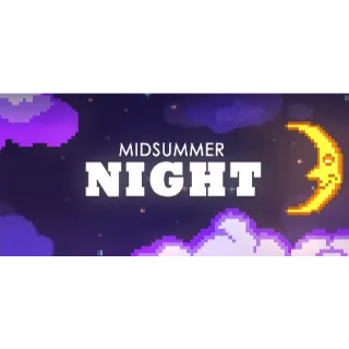 Midsummer Night / Automatic delivery 