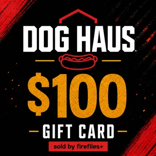 $100.00 USD DOG HAUS GIFT CARDS