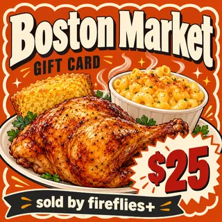 $25.00 USD BOSTON MARKET GIFT CARDS