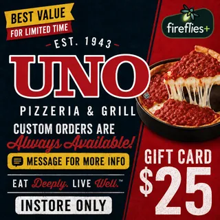 $25.00 USD UNO PIZZERIA & GRILL GIFT CARDS