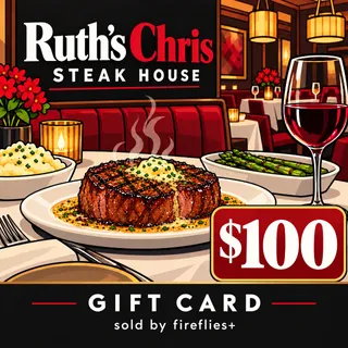 $100.00 USD RUTHS CHRIS STEAK HOUSE GIFT CARDS
