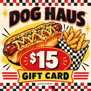 $15.00 USD DOG HAUS GIFT CARDS