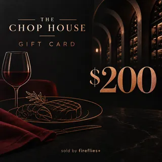 $200.00 USD THE CHOP HOUSE GRILL GIFT CARDS