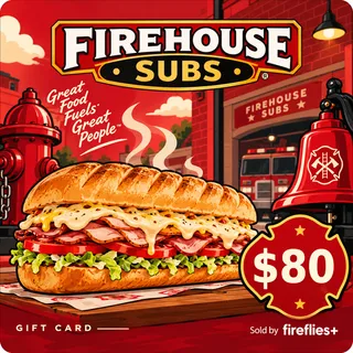 $80.00 USD FIREHOUSE SUBS GIFT CARDS