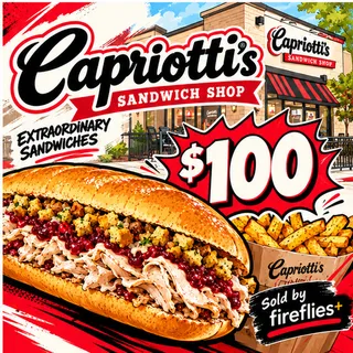 $100.00 USD CAPRIOTTIS SANDWICH SHOP GIFT CARDS