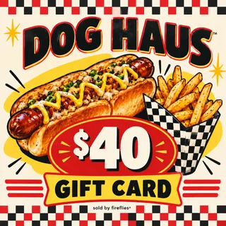 $40.00 USD DOG HAUS GIFT CARDS