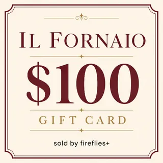 $100.00 USD IL FORNAIO GIFT CARDS