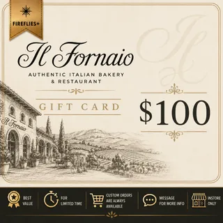 $100.00 USD IL FORNAIO GIFT CARDS