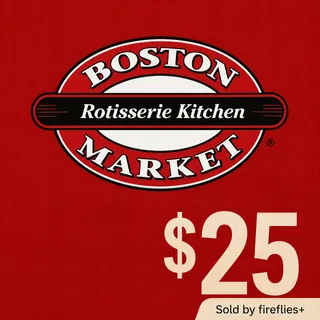 $25.00 USD BOSTON MARKET GIFT CARDS