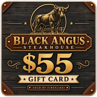$55.00 USD BLACK ANGUS STEAKHOUSE GIFT CARDS