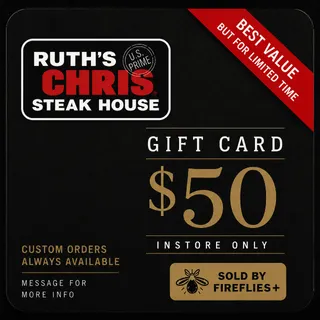 $50.00 USD RUTH'S CHRIS STEAK HOUSE GIFT CARDS [CRAZY LIMITED DEALS]