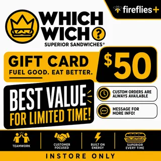 $50.00 USD WHICH WICH GIFT CARD