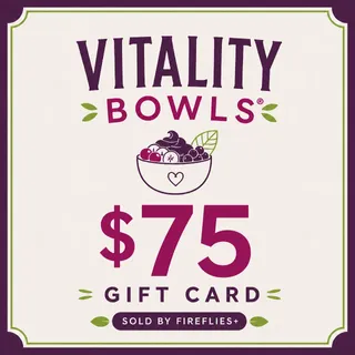$75.00 USD VITALITY BOWLS GIFT CARDS