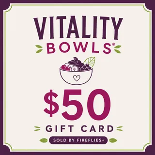 $50.00 USD VITALITY BOWLS GIFT CARDS