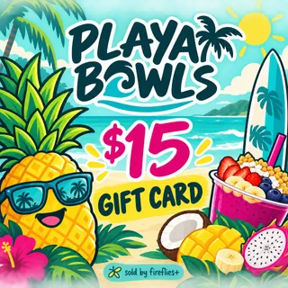 $15.00 USD PLAYA BOWLS GIFT CARDS