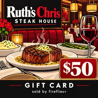 $50.00 USD RUTHS CHRIS STEAK HOUSE GIFT CARDS