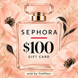 $100.00 USD SEPHORA GIFT CARDS