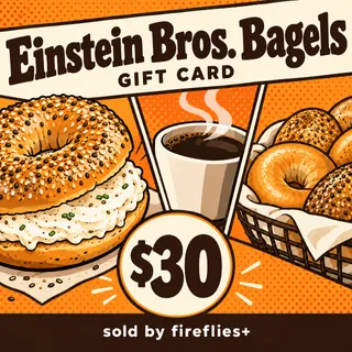 $30.00 USD EINSTEIN BROS BAGELS GIFT CARDS