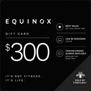$300.00 USD EQUINOX GIFT CARDS [FLASH SALE]
