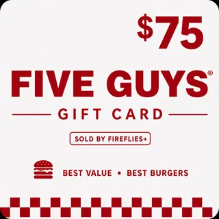 $75.00 USD FIVE GUYS GIFT CARDS