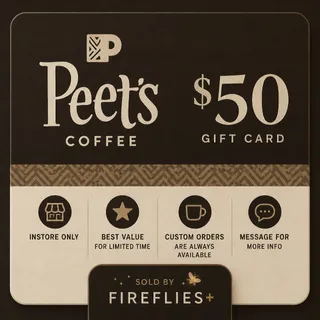 $50.00 USD PEET'S COFFEE GIFT CARDS (INSTORE PROMTIONS ONLY)