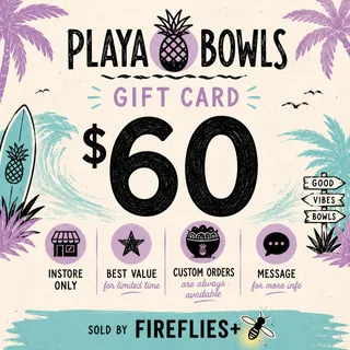 $60.00 USD PLAYA BOWLS GIFT CARDS