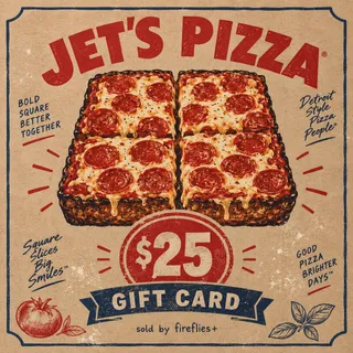 $25.00 USD JET'S PIZZA GIFT CARDS
