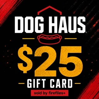 $25.00 USD DOG HAUS GIFT CARDS