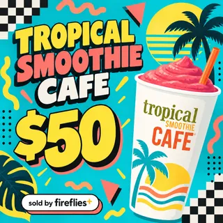 $50.00 USD TROPICAL SMOOTHIE CAFE GIFT CARDS