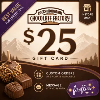 $25.00 USD ROCKY MOUNTAIN CHOCOLATE FACTORY